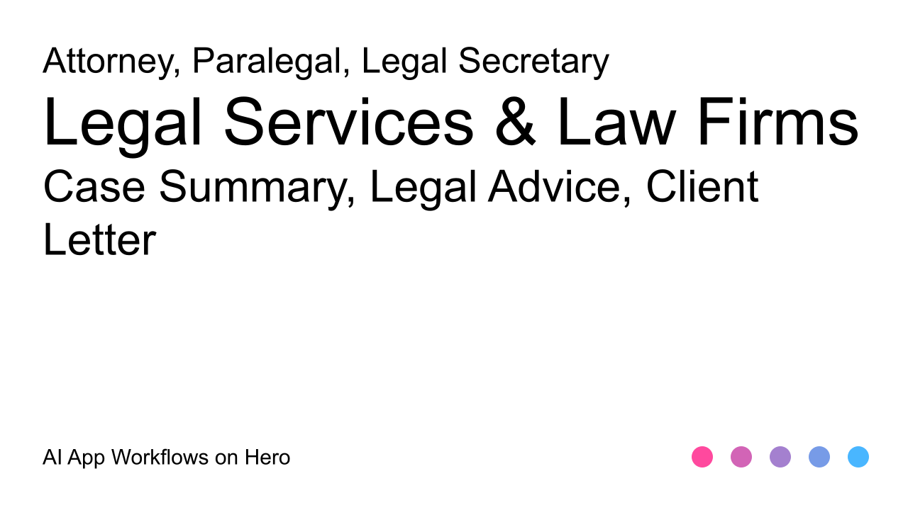 The text Legal Services & Law Firms and Case Summary, Legal Advice, Client Letter on a white background