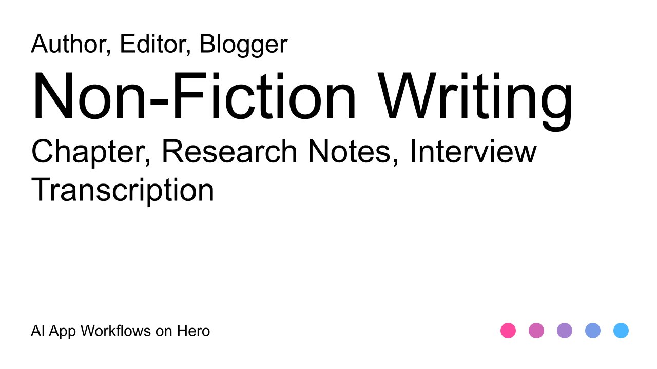 The text Non-Fiction Writing and Chapter, Research Notes, Interview Transcription on a white background