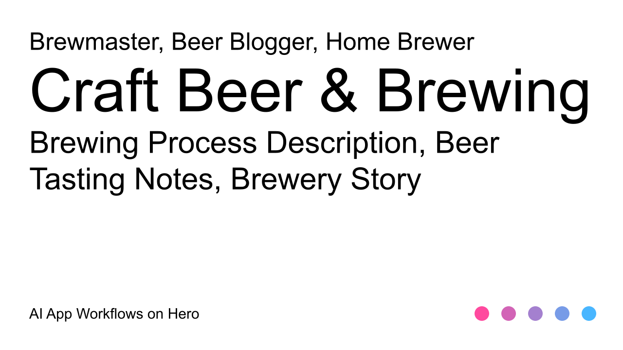 The text Craft Beer & Brewing and Brewing Process Description, Beer Tasting Notes, Brewery Story on a white background