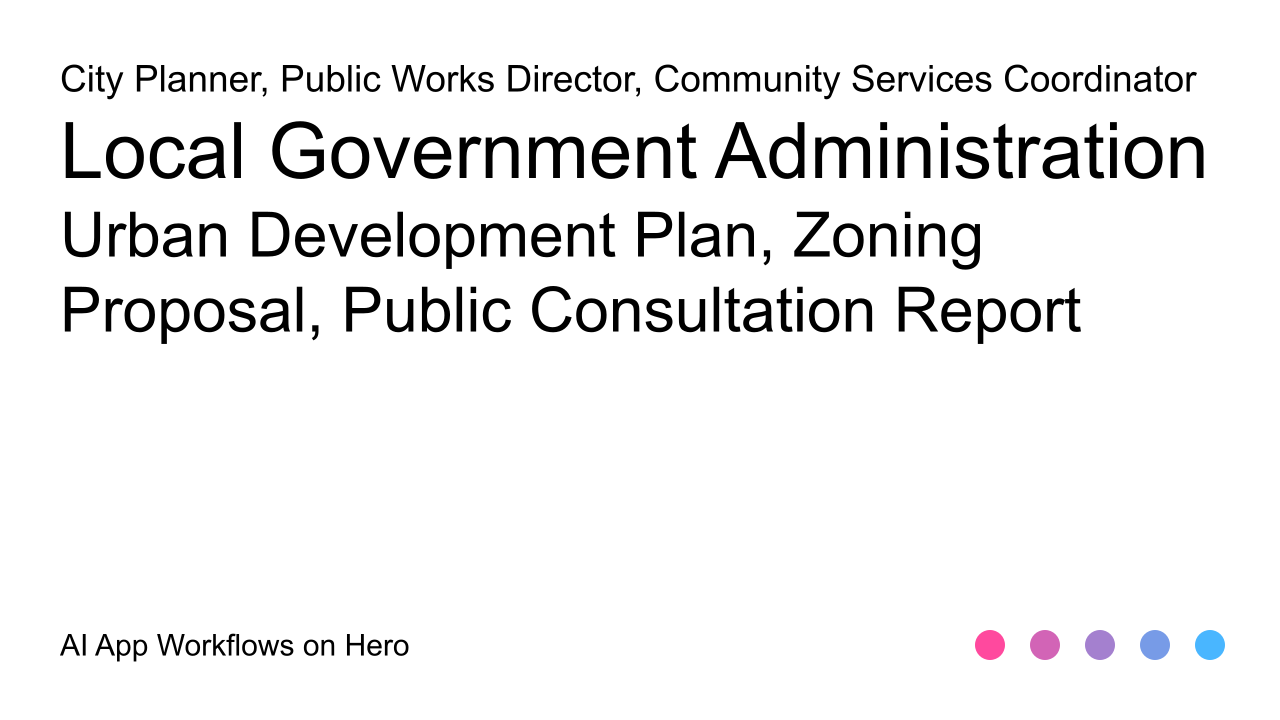 The text Local Government Administration and Urban Development Plan, Zoning Proposal, Public Consultation Report on a white background