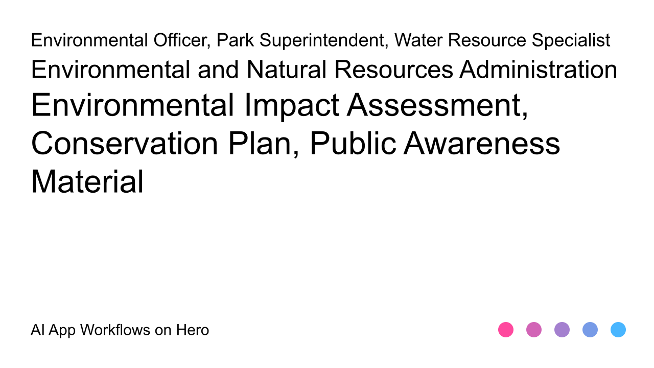 The text Environmental and Natural Resources Administration and Environmental Impact Assessment, Conservation Plan, Public Awareness Material on a white background