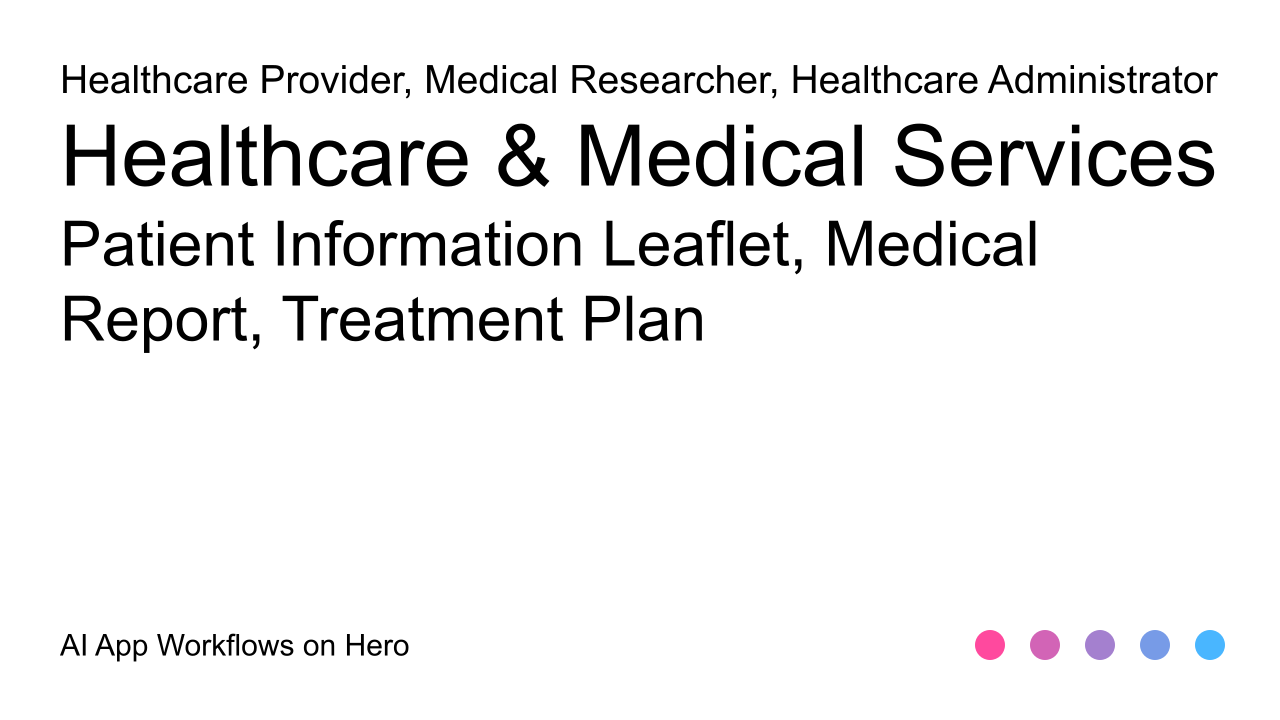 The text Healthcare & Medical Services and Patient Information Leaflet, Medical Report, Treatment Plan on a white background