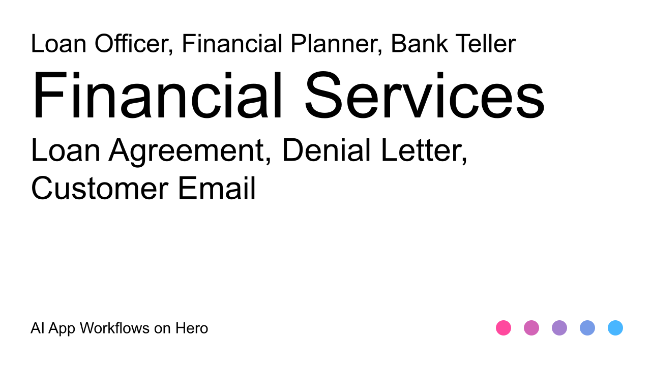 The text Financial Services and Loan Agreement, Denial Letter, Customer Email on a white background
