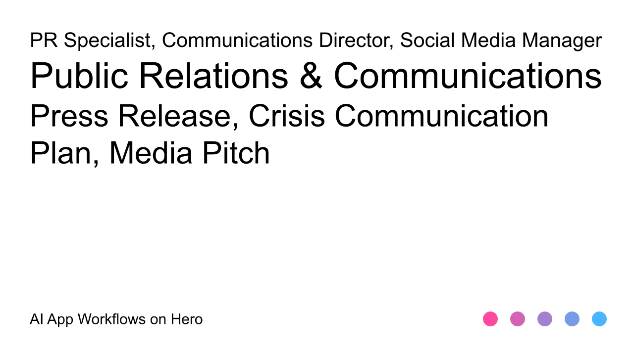 The text Public Relations & Communications and Press Release, Crisis Communication Plan, Media Pitch on a white background