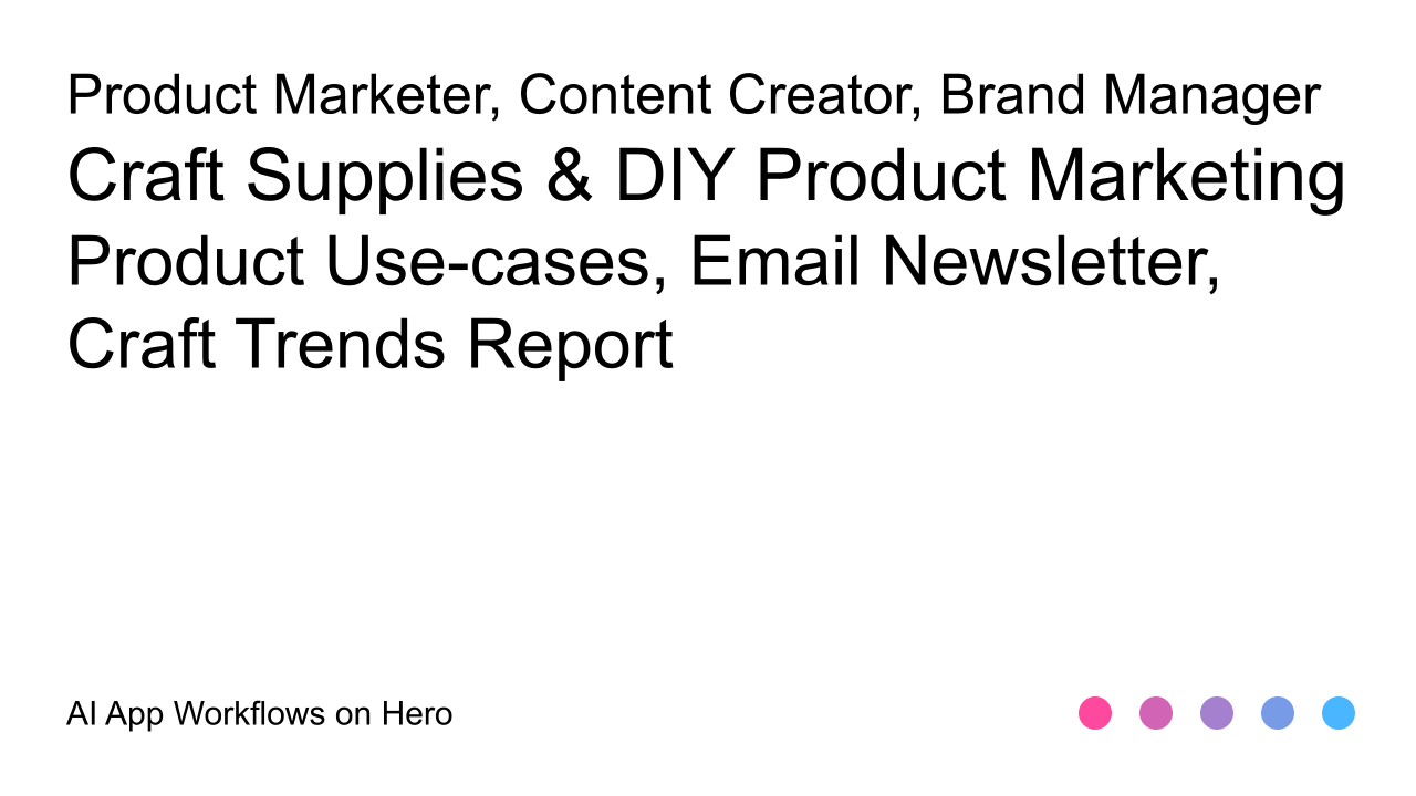 The text Craft Supplies & DIY Product Marketing and Product Use-cases, Email Newsletter, Craft Trends Report on a white background