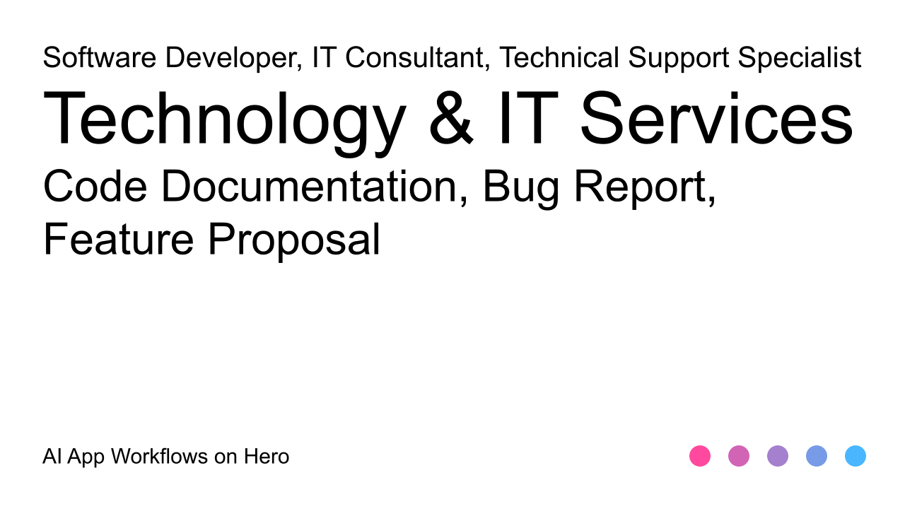 The text Technology & IT Services and Code Documentation, Bug Report, Feature Proposal on a white background