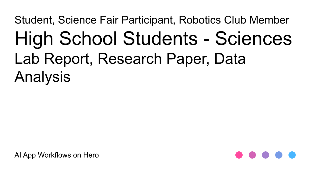 The text High School Students - Sciences and Lab Report, Research Paper, Data Analysis on a white background