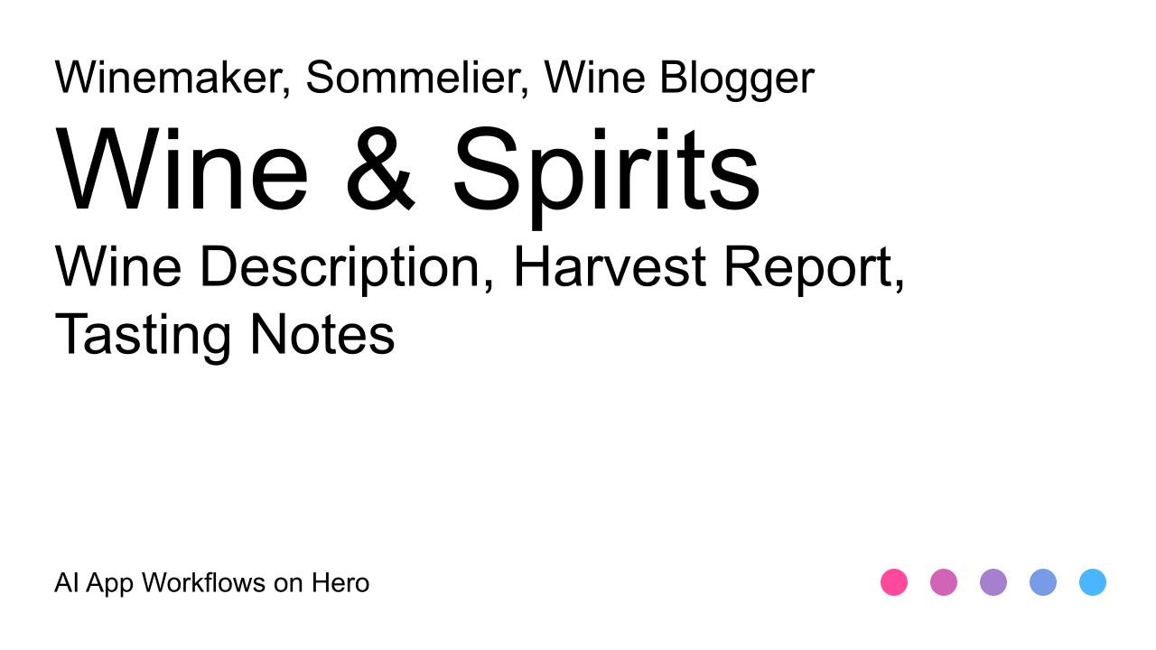 The text Wine & Spirits and Wine Description, Harvest Report, Tasting Notes on a white background