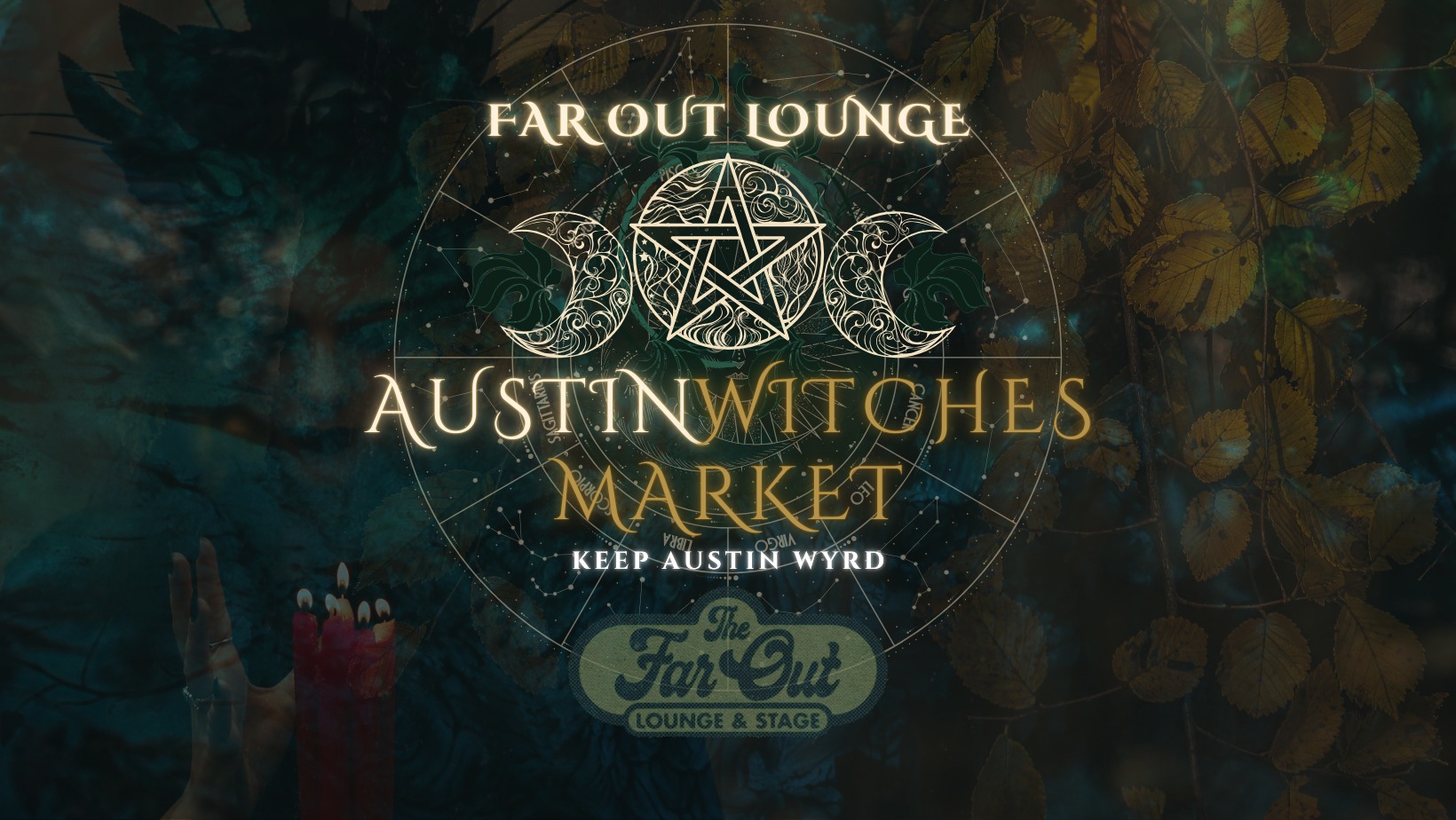 FREE! Austin Witches Market at The Far Out Lounge