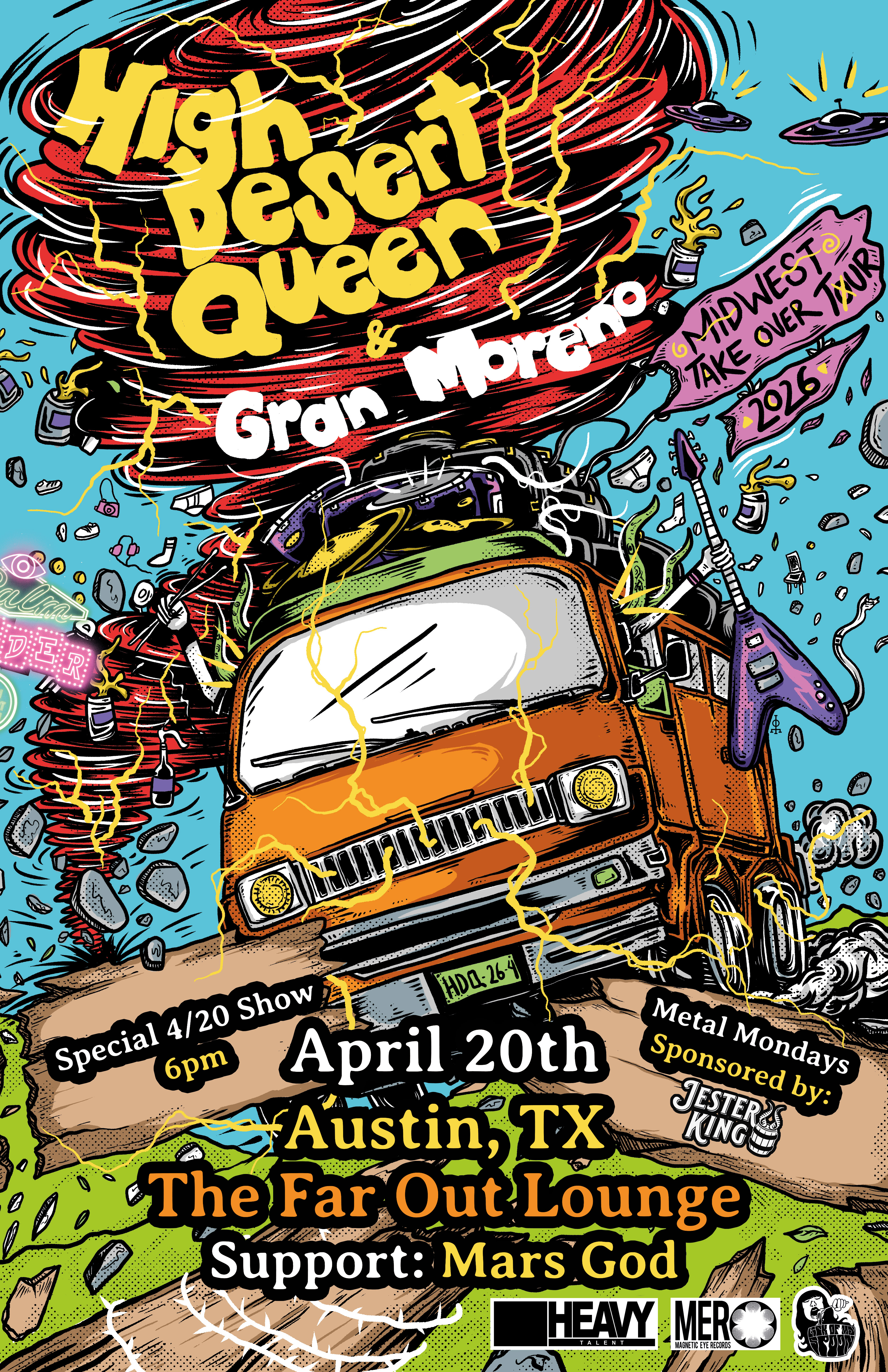 4/20 Metal Mondays w/ High Desert Queen, Gran Moreno, Mars God