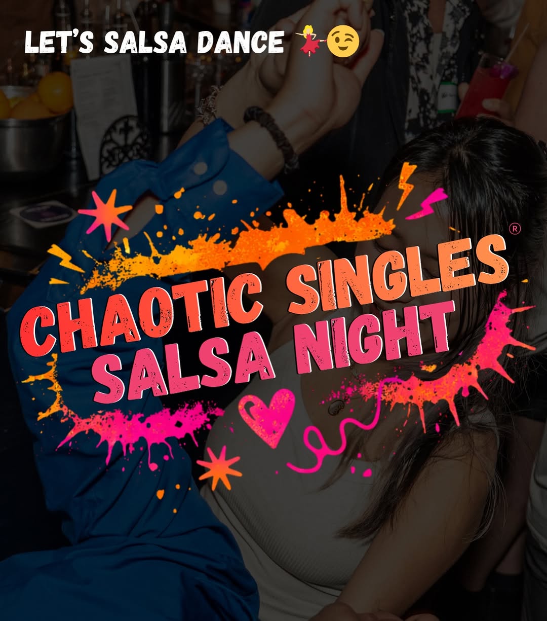 Chaotic Singles Salsa Night!