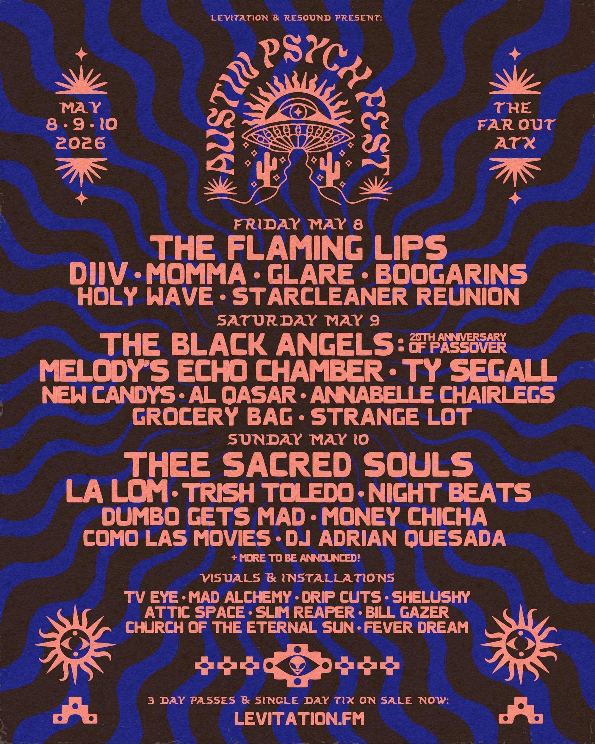 Austin Psych Fest 2026 w/ THE FLAMING LIPS, DIIV, MOMMA, GLARE, BOOGARINS, HOLY WAVE, STARCLEANER REUNION