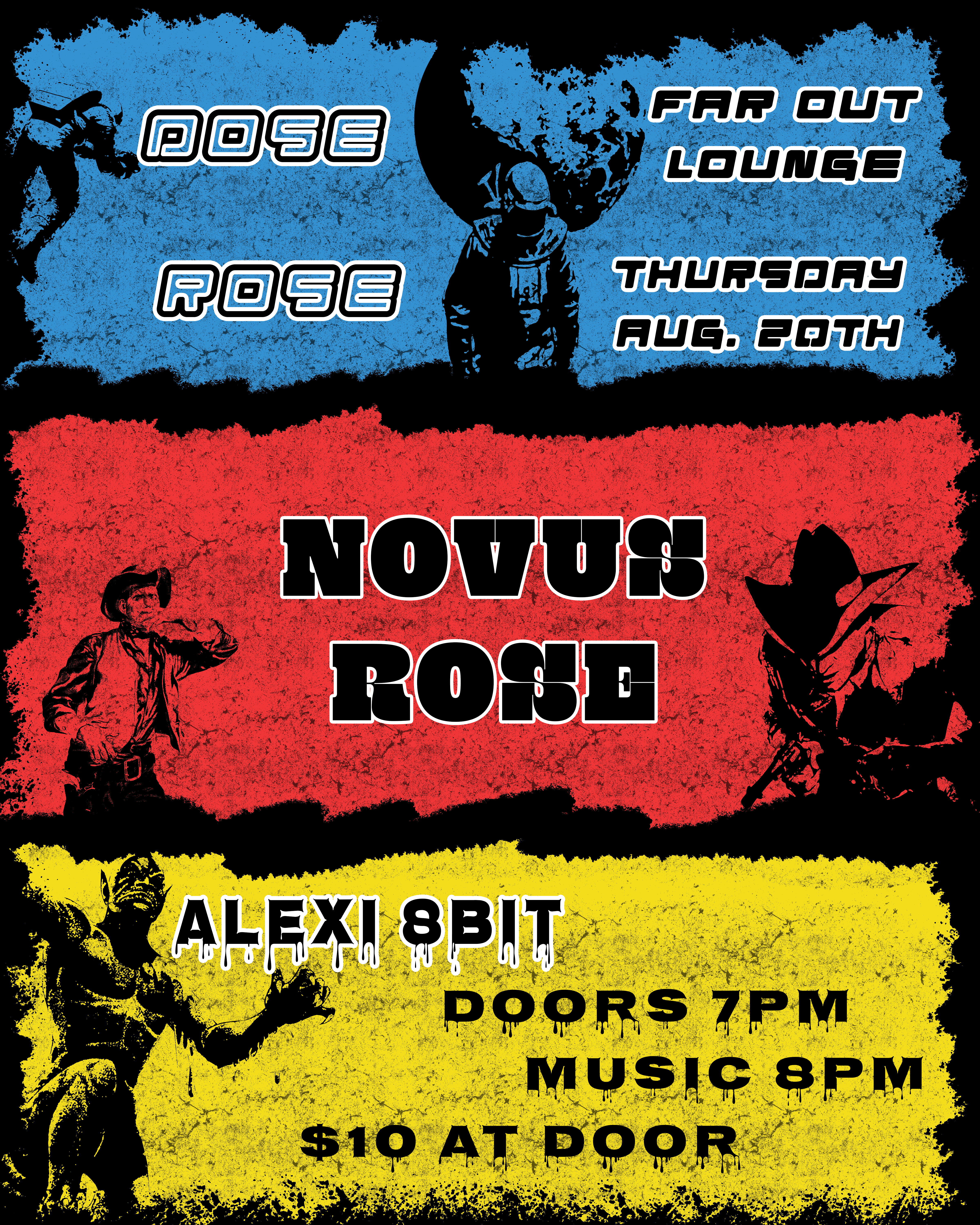 Alexi 8bit w/ Dose Rose and Novus Rose