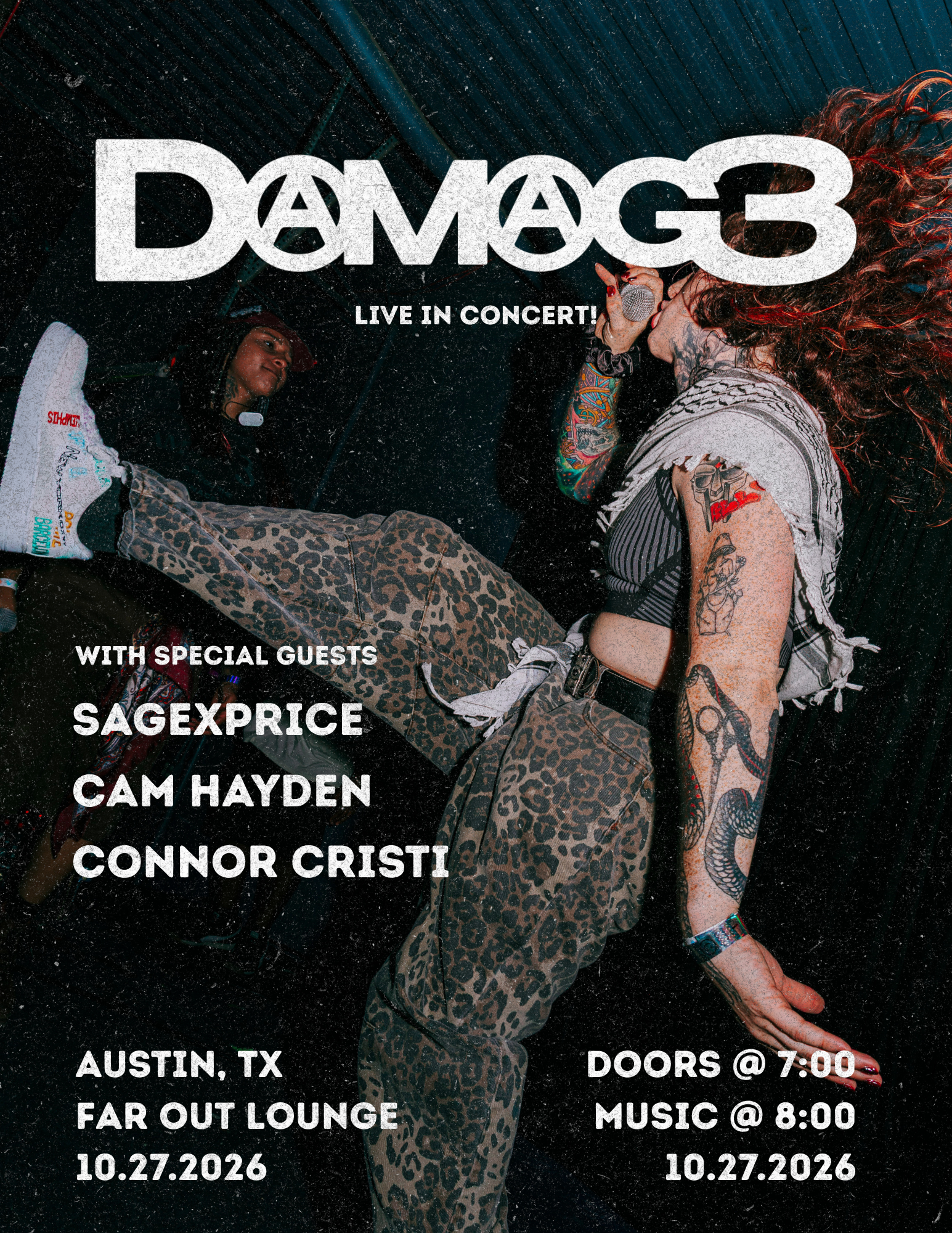 DAMAG3 w/ Sage X Price, Cam Hayden, Connor Cristi