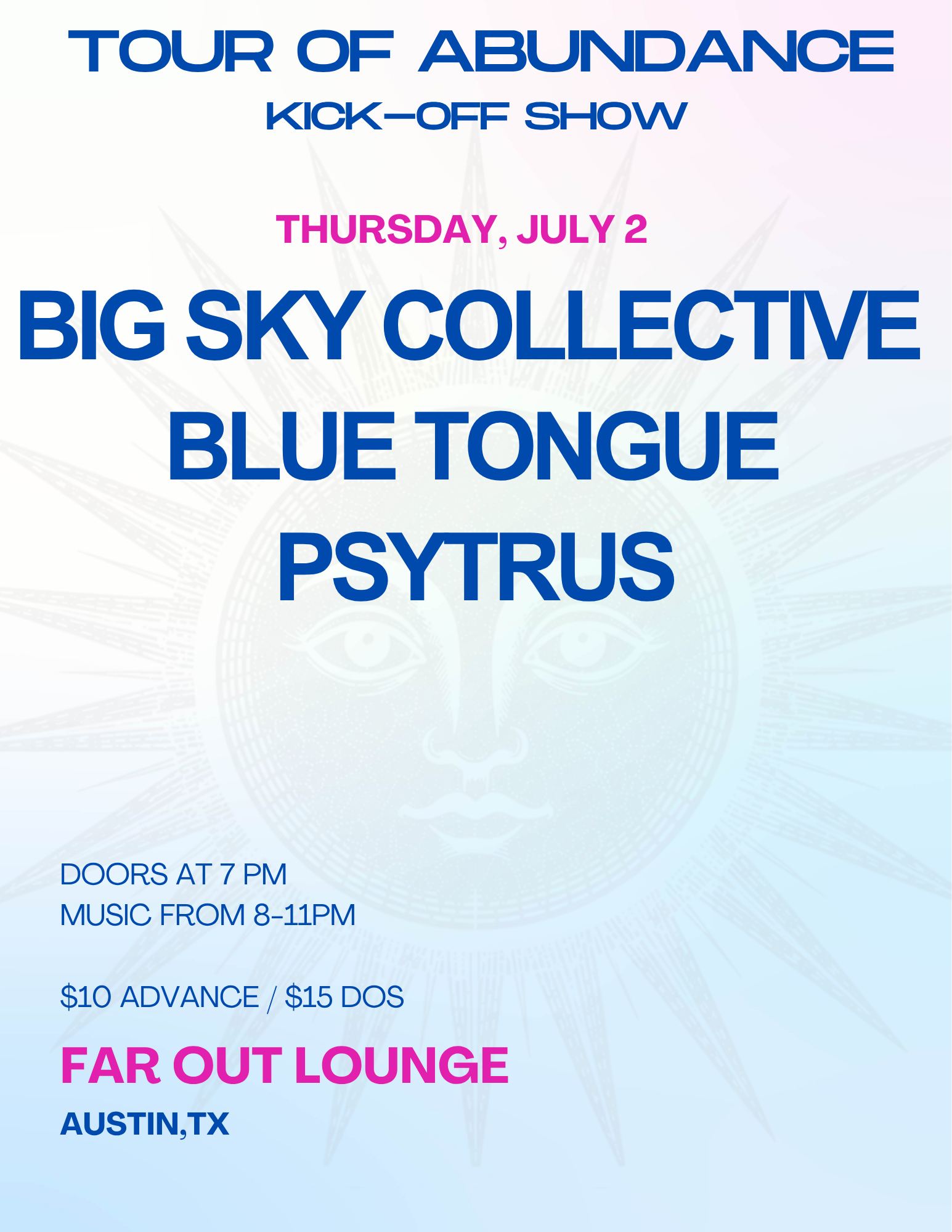 Big Sky Collective w/ Blue Tongue and Psytrus