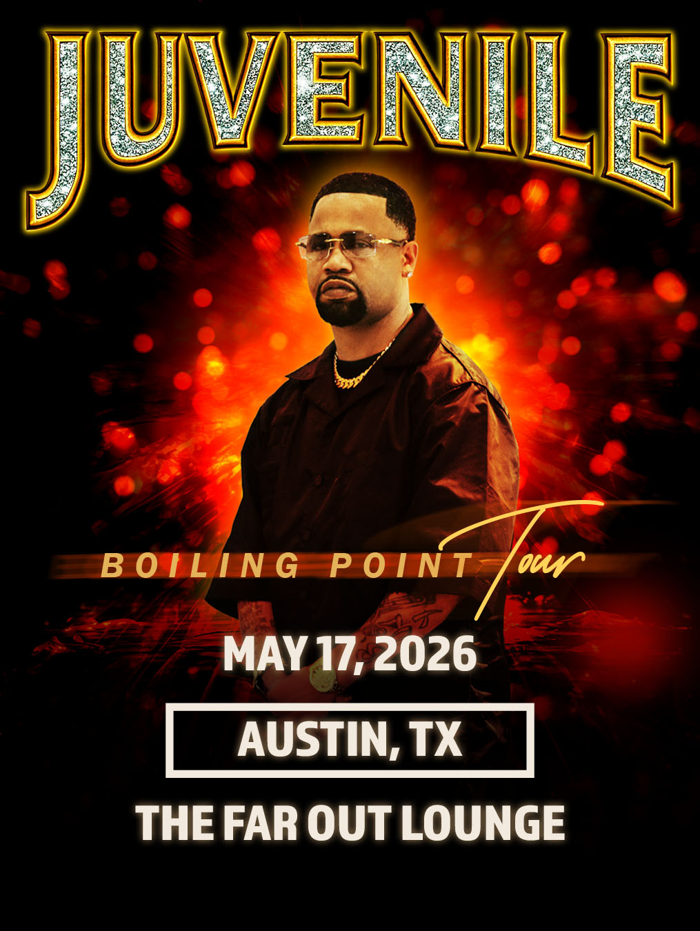 Juvenile’s Boiling Point Album Release Tour w/ The 400 Degreez Band & Special Guests