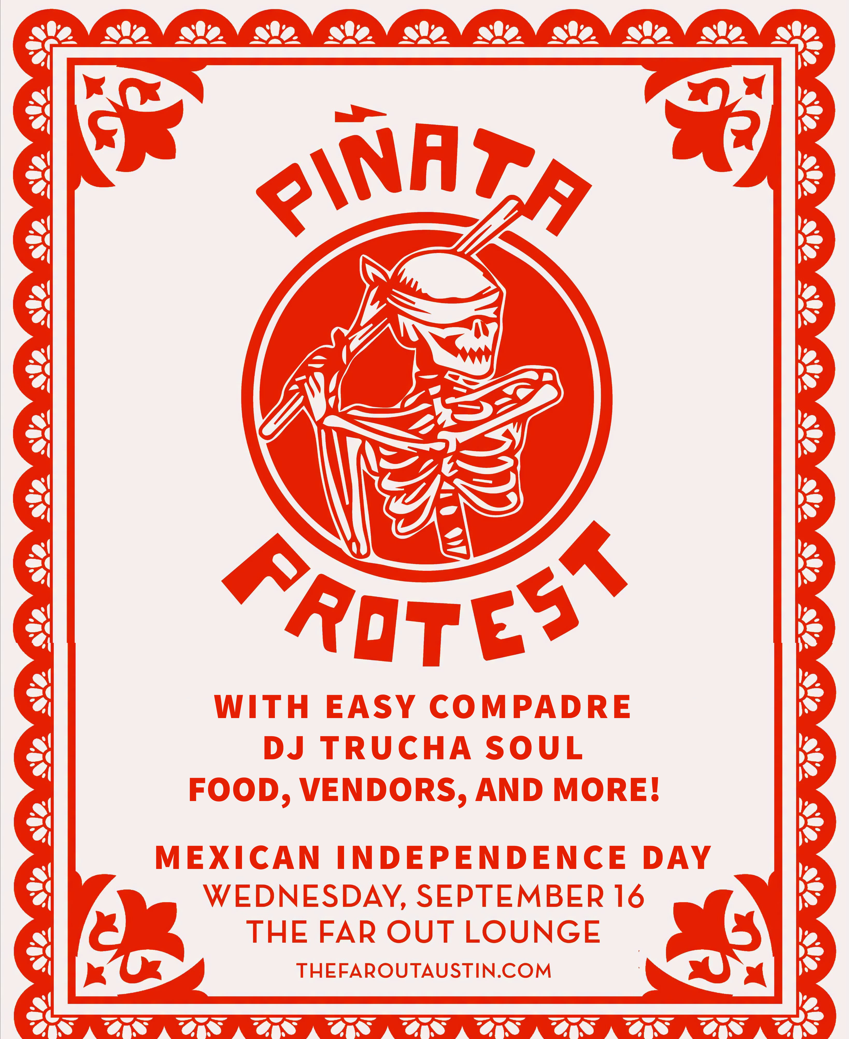 Mexican Independence Day Celebration w/ Pinata Protest, Easy Compadre, Drip // Cuts, Vendors and More