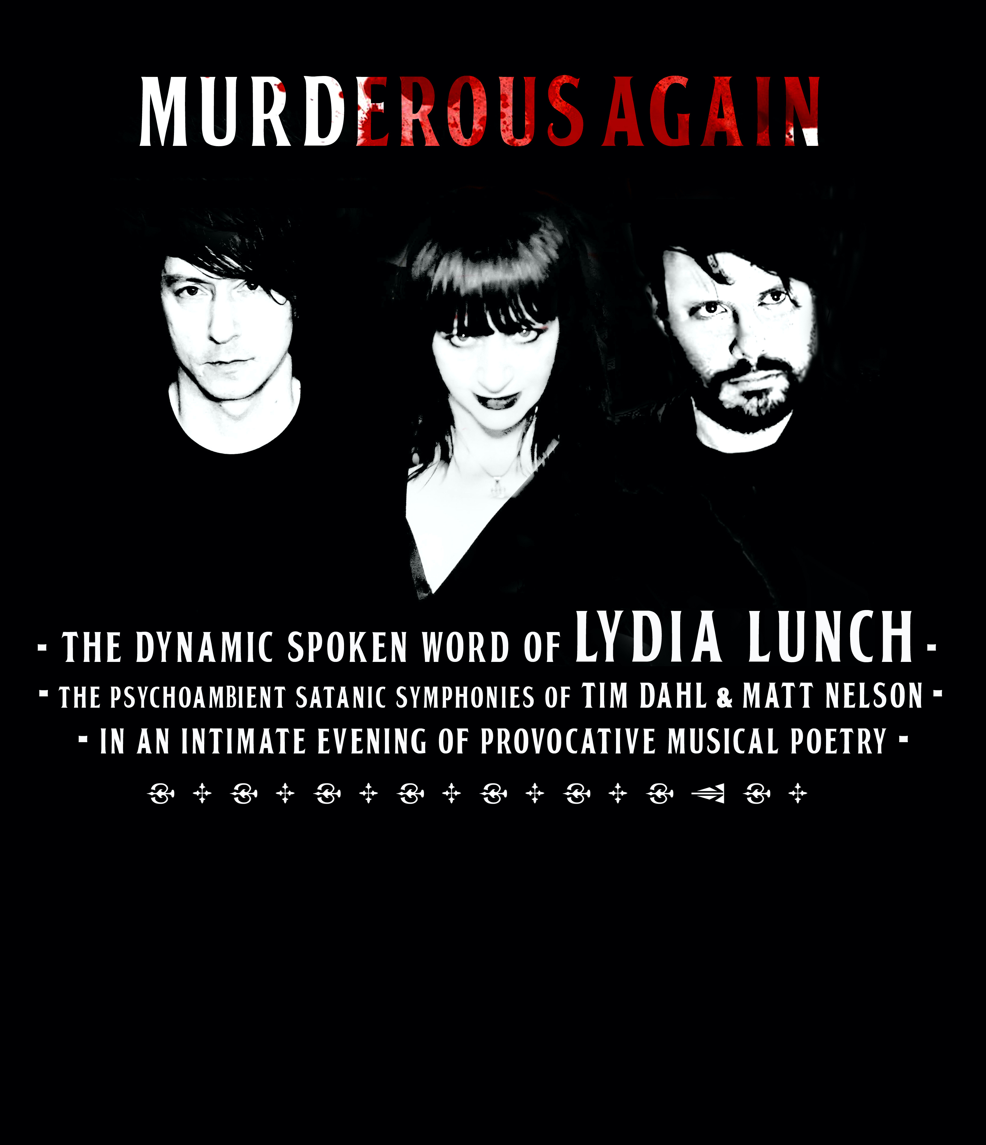 Lydia Lunch's Murderous Again w/ Genre is Death