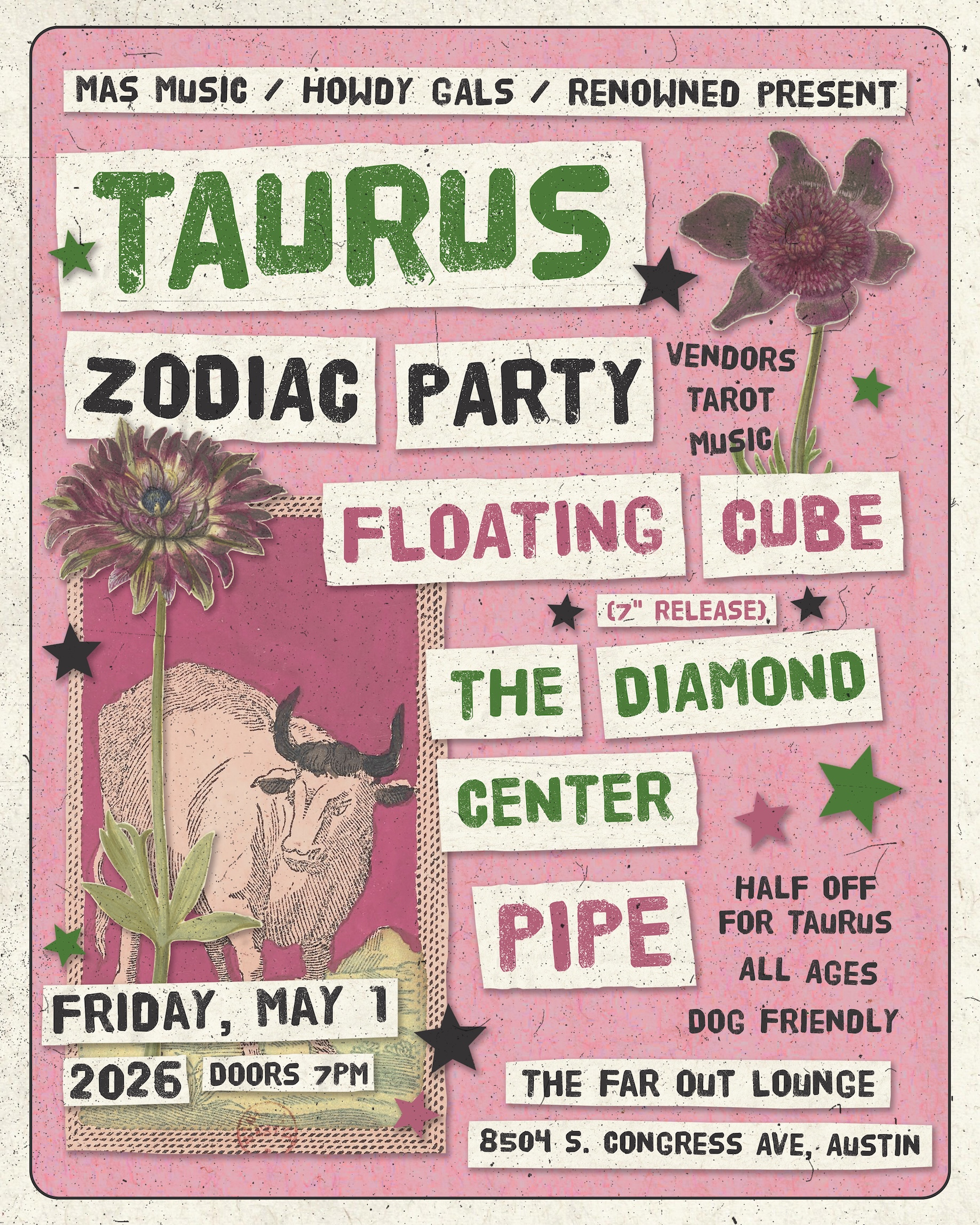 Taurus Zodiac Party w/ The Diamond Center, Floating Cube, Pipe