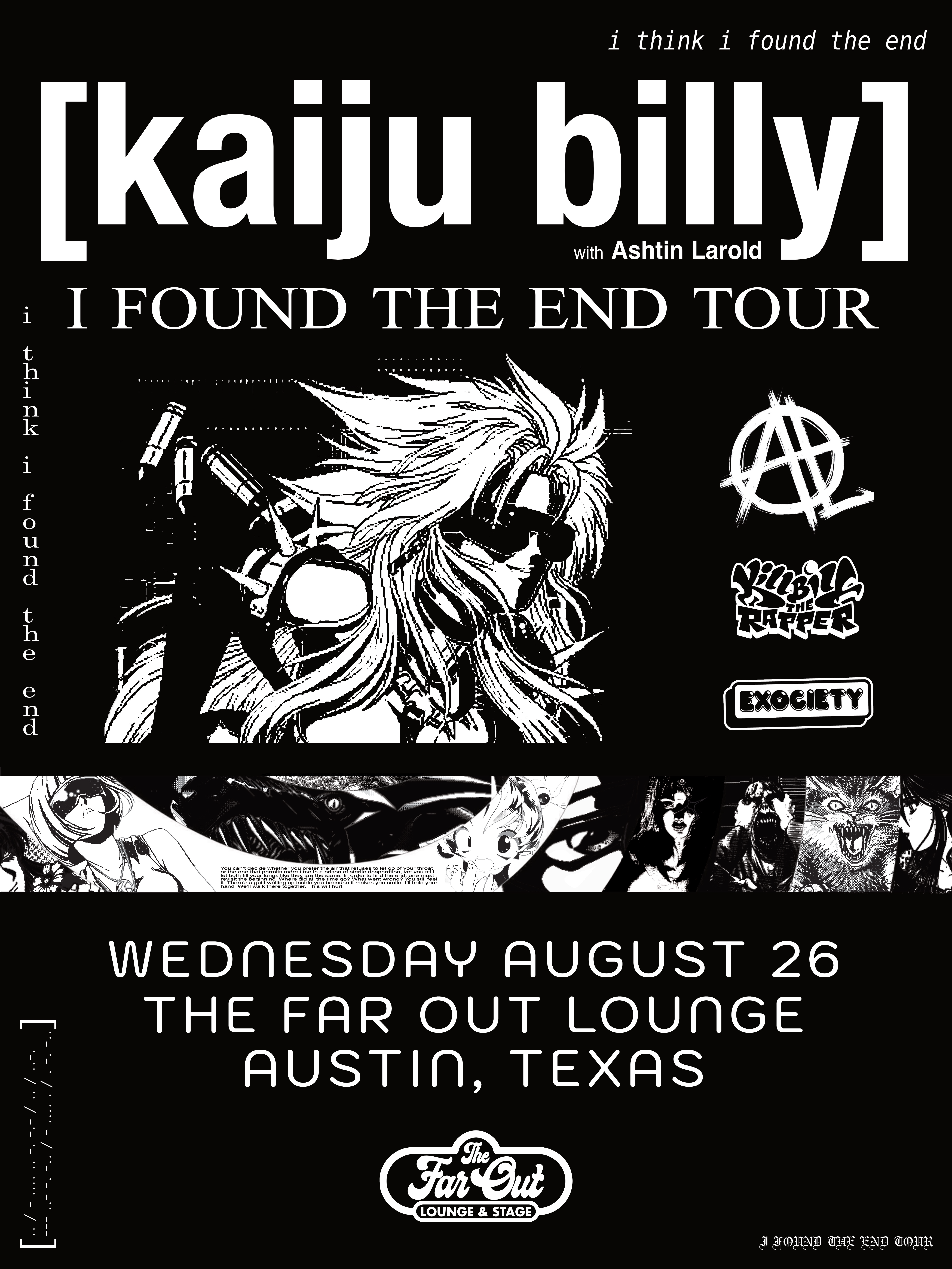 I FOUND THE END TOUR w/ Kill Bill: The Rapper and Special Guest Ashtin Larold