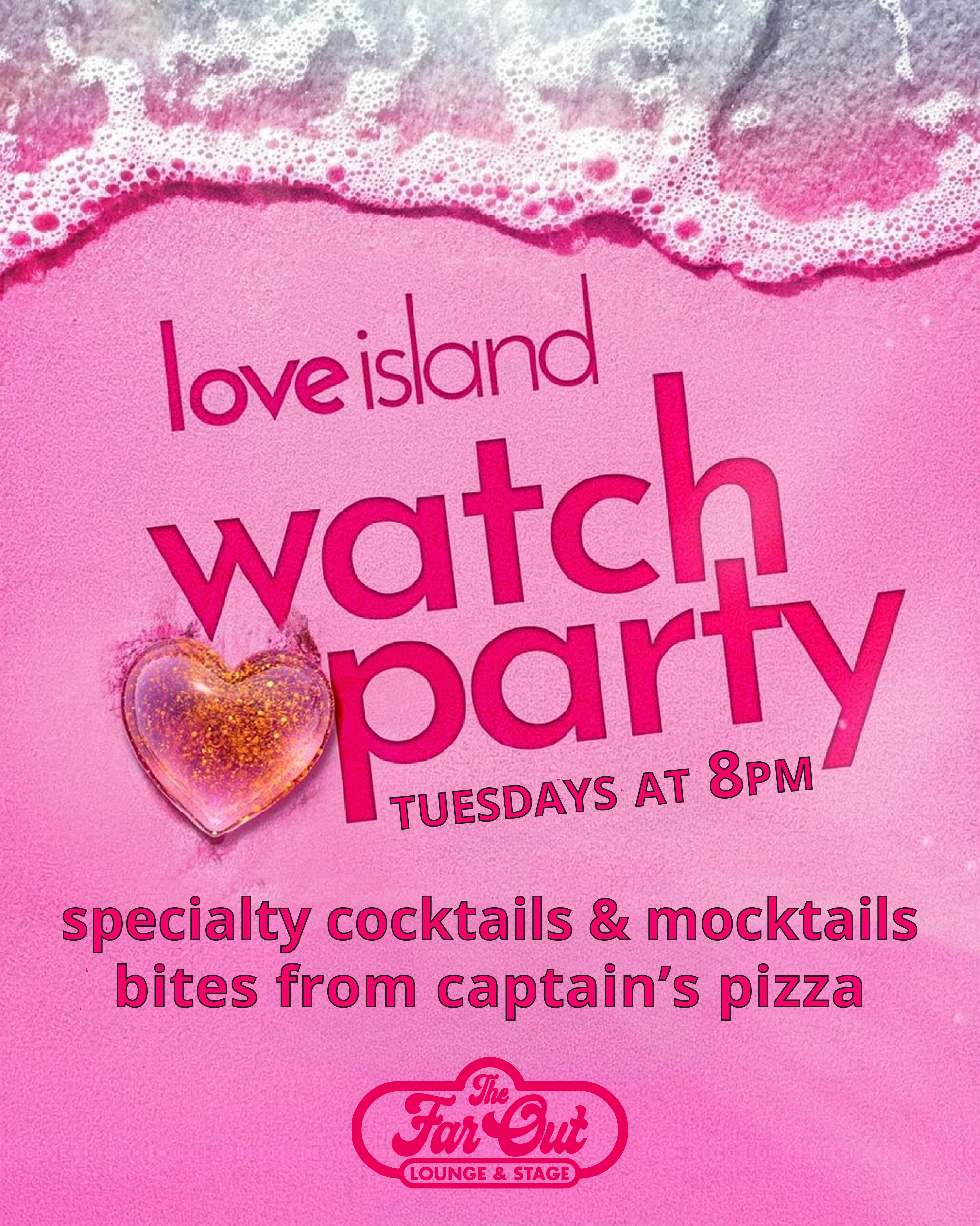 FREE! Love Island Watch Party at The Far Out Lounge