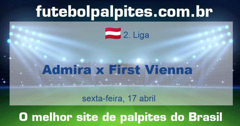 Admira x First Vienna Admira x First Vienna