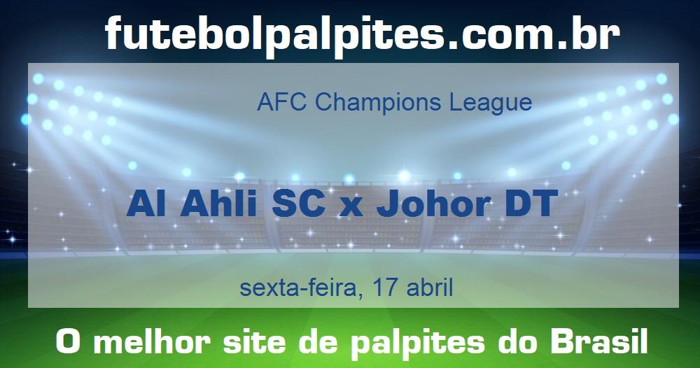 Al Ahli SC x Johor DT