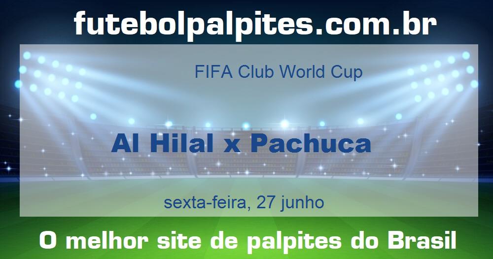 Al Hilal x Pachuca Al Hilal x Pachuca