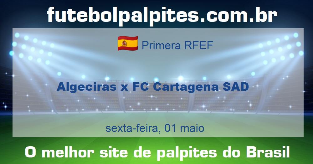 Algeciras x FC Cartagena SAD
