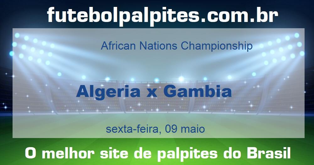 Algeria x Gambia Algeria x Gambia