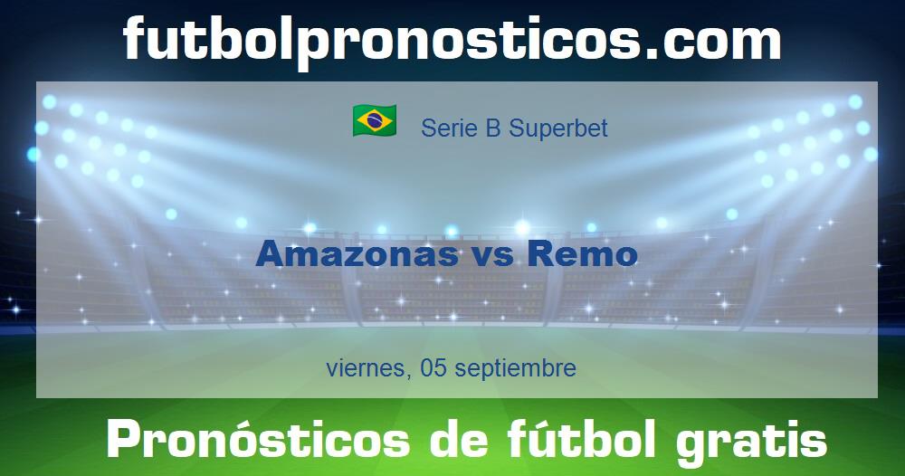Amazonas vs Remo Amazonas vs Remo