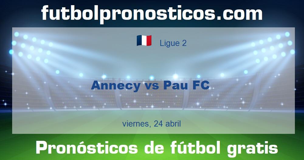 Annecy vs Pau FC