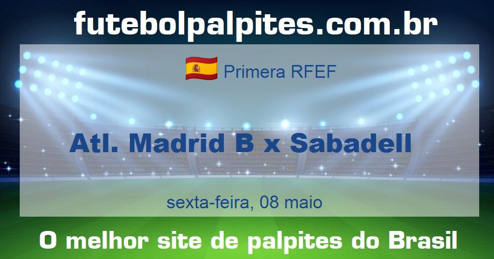 Atl. Madrid B x Sabadell