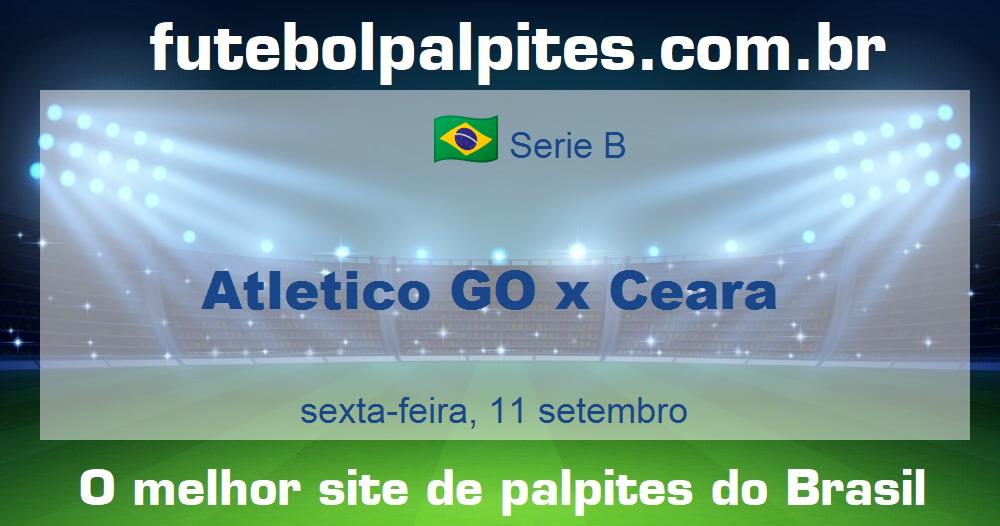 Atletico GO x Ceara Atletico GO x Ceara