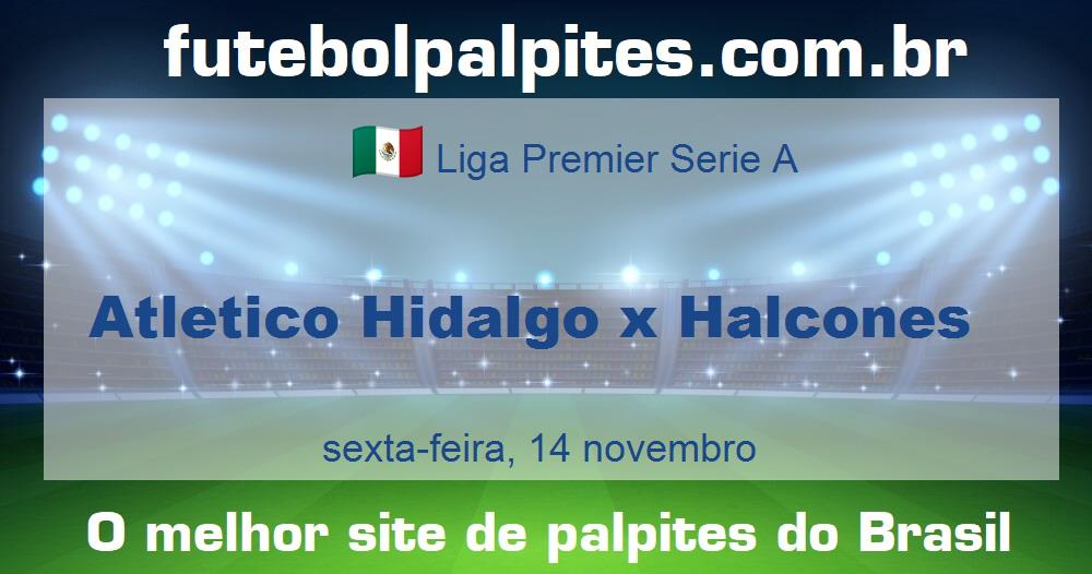Atletico Hidalgo x Halcones