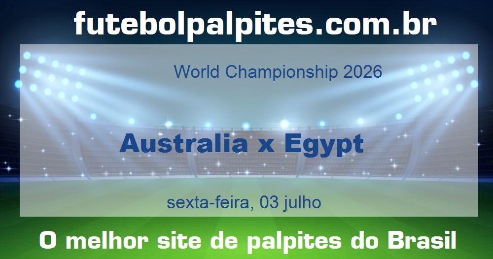 Australia x Egypt