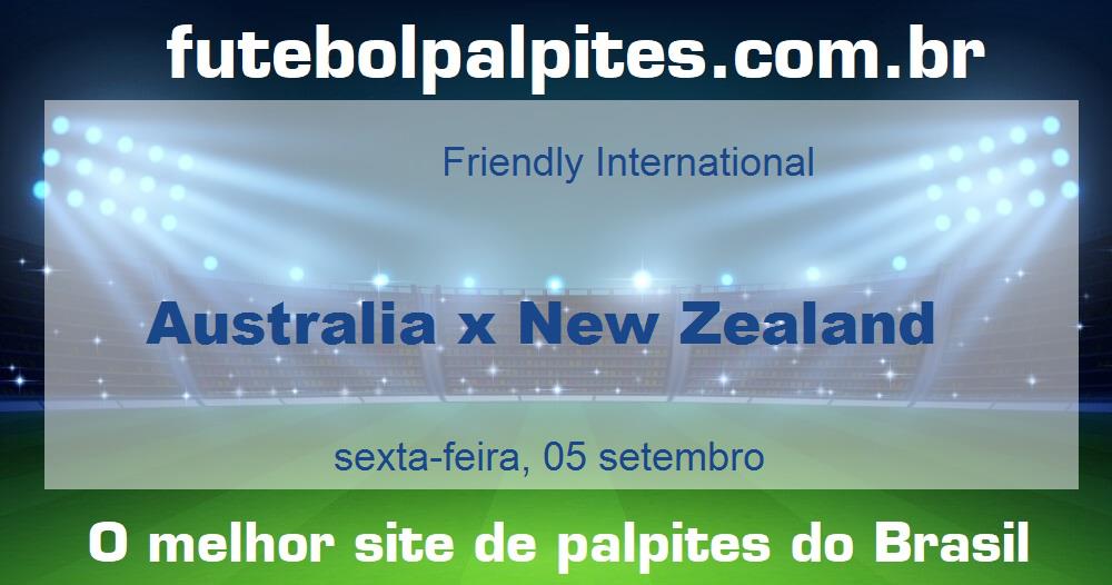 Australia x New Zealand Australia x New Zealand