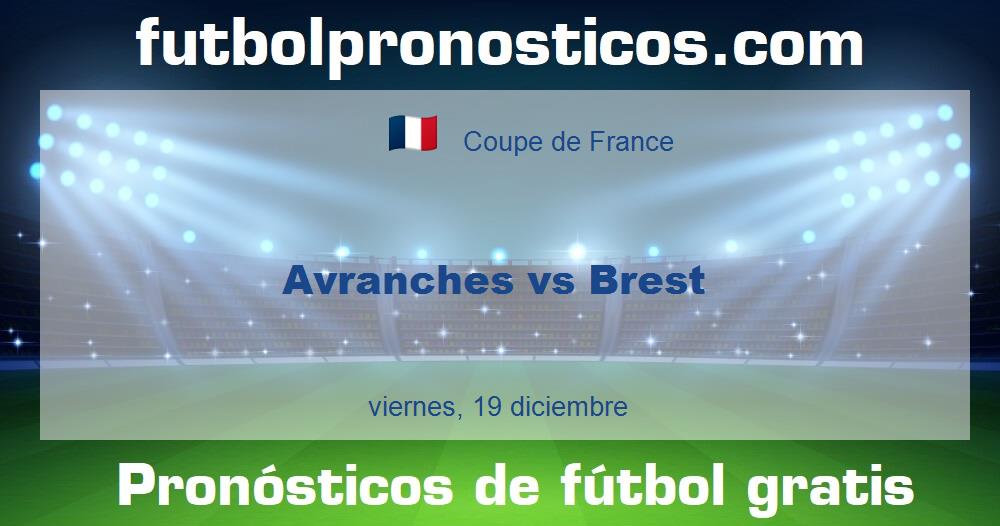 Avranches vs Brest Avranches vs Brest