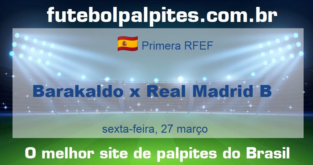 Barakaldo x Real Madrid B