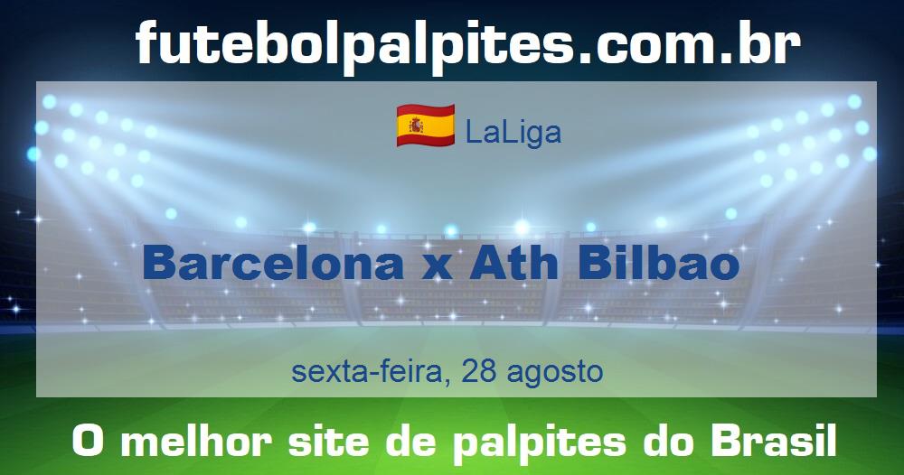 Barcelona x Ath Bilbao Barcelona x Ath Bilbao