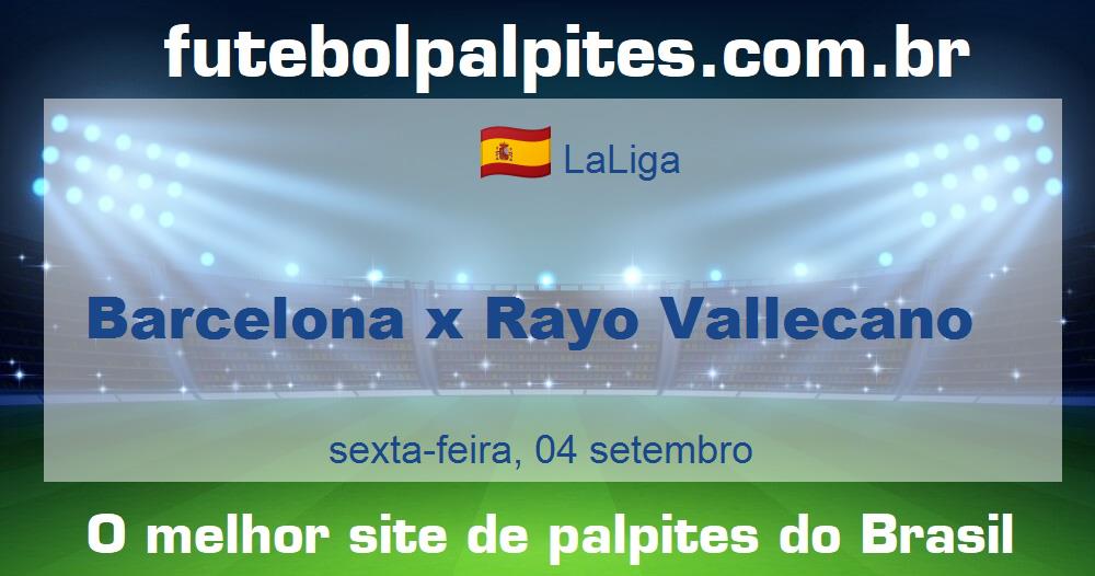 Barcelona x Rayo Vallecano