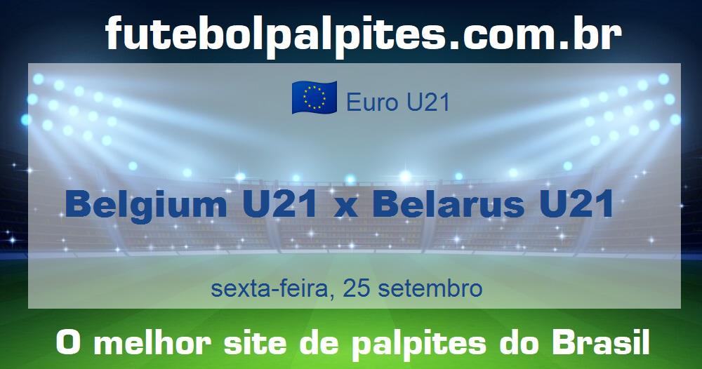 Belgium U21 x Belarus U21 Belgium U21 x Belarus U21