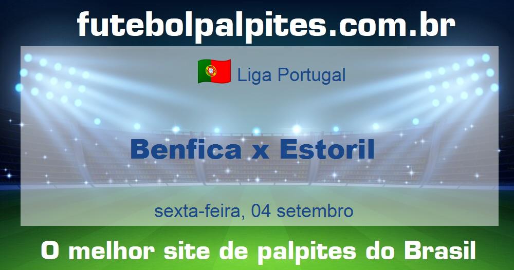 Benfica x Estoril Benfica x Estoril