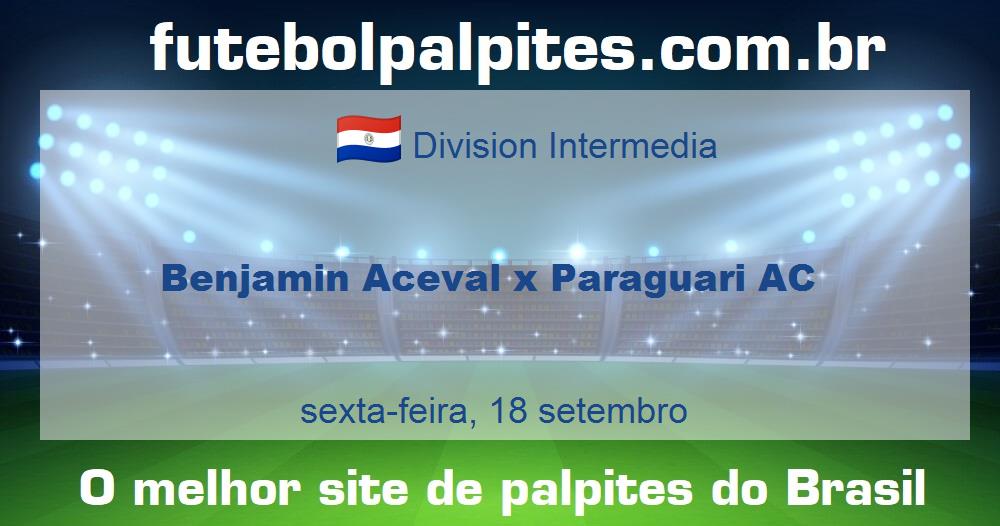 Benjamin Aceval x Paraguari AC