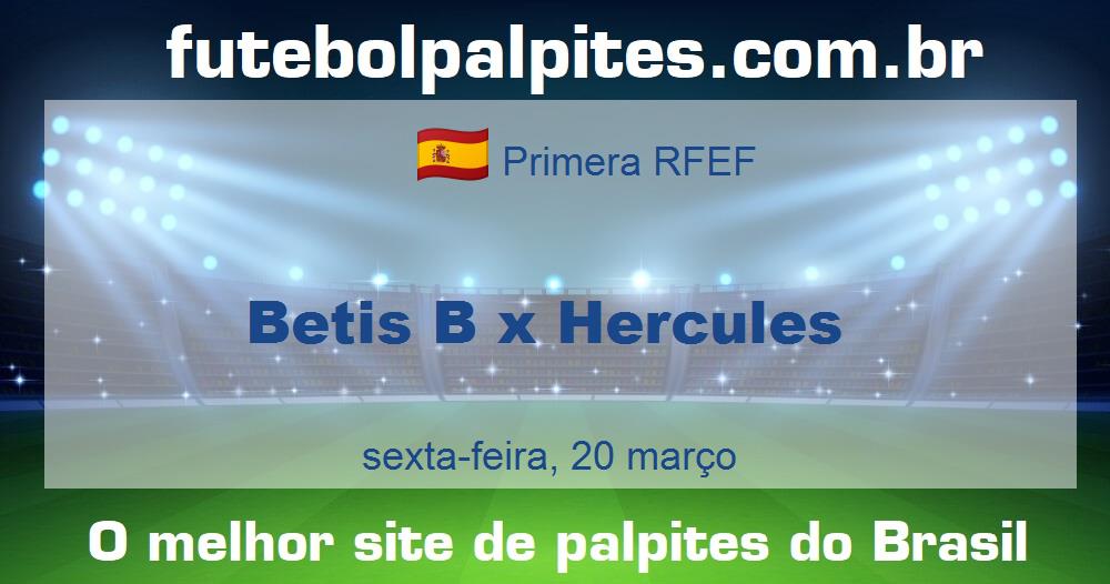 Betis B x Hercules