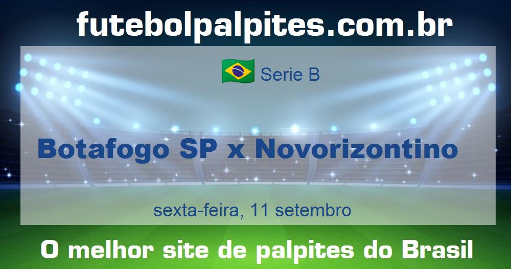 Botafogo SP x Novorizontino Botafogo SP x Novorizontino