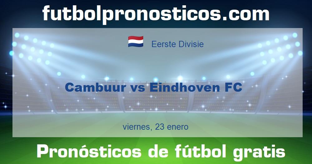 Cambuur vs Eindhoven FC