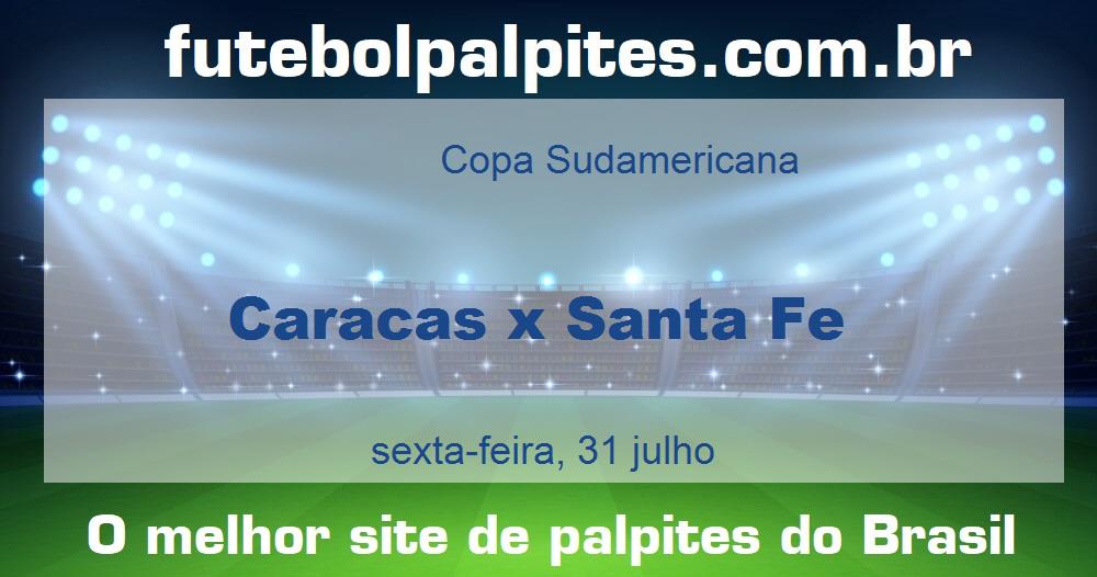 Caracas x Santa Fe