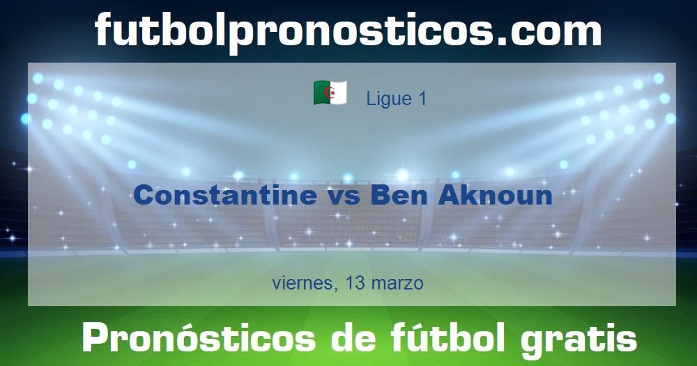 Constantine vs Ben Aknoun
