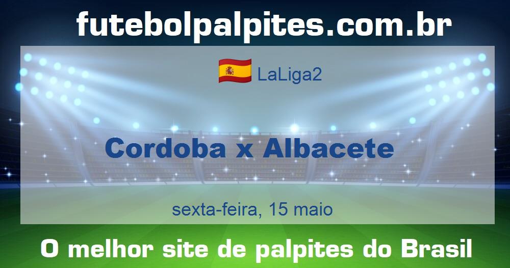 Cordoba x Albacete
